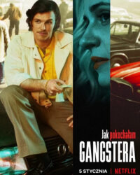 How I Fell in Love with a Gangster