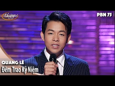 Quang Lê – Đêm Trao Kỷ Niệm