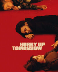 Hurry Up Tomorrow