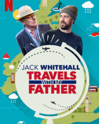 Jack Whitehall: Du lịch cùng cha tôi (Phần 5)