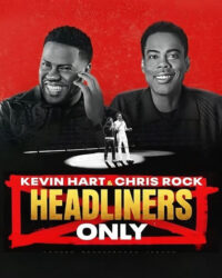 Kevin Hart & Chris Rock: Chỉ diễn chính