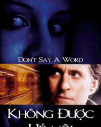 Không Được Hé Môi