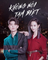 Không Nói Tạm Biệt