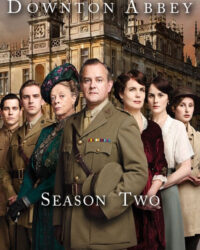 Kiệt tác kinh điển: Downton Abbey (Phần 2)