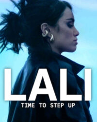 Lali: Tới Lúc Bước Lên