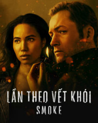 Lần Theo Vết Khói