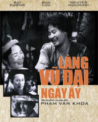 Làng Vũ Đại ngày ấy