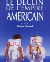 Le Déclin của đế chế Mỹ
