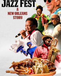 Lễ hội Jazz: Câu chuyện New Orleans
