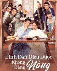 Linh Đan Diệu Dược Không Bằng Nàng Linh Đan Diệu Dược Không Bằng Nàng