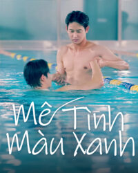 Mê Tình Màu Xanh