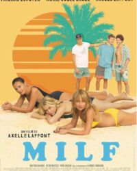 MILF: Kỳ nghỉ của các mẹ