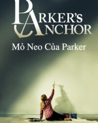 Mỏ Neo Của Parker