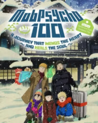 Mob Psycho 100: The Spirits and Such Consultation Office's First Company Outing - A Healing Trip That Warms the Heart