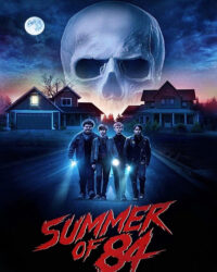 Mùa Hè Kinh Hoàng '84