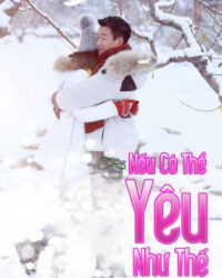 Nếu Có Thể Yêu Như Thế