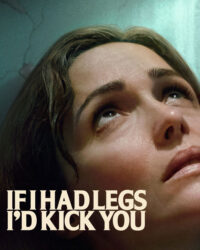 Nếu Tôi Có Chân, Tôi Sẽ Đá Cô