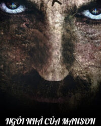 Ngôi Nhà Của Manson