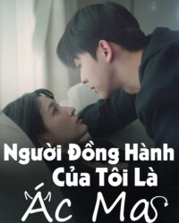 Người Đồng Hành Của Tôi Là Ác Ma