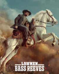 Người hành pháp: Bass Reeve Người hành pháp: Bass Reeve