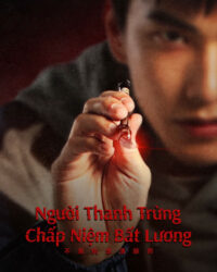 Người Thanh Trừng Chấp Niệm Bất Lương
