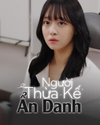 Người Thừa Kế Ẩn Danh Người Thừa Kế Ẩn Danh