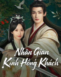 Nhân Gian Kinh Hồng Khách