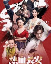 Nhệt Huyết Trường An (Phần 2)