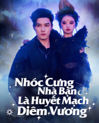 Nhóc Cưng Nhà Bạn Là Huyết Mạch Diêm Vương Nhóc Cưng Nhà Bạn Là Huyết Mạch Diêm Vương