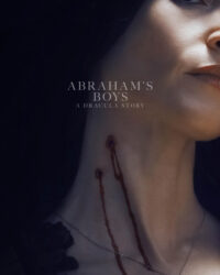 Những Chàng Trai Nhà Abraham: Chuyện Ma Cà Rồng