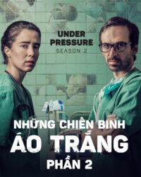 Những Chiến Binh Áo Trắng (Phần 2)