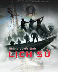 Những Quyết Định Lịch Sử