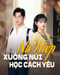 Nữ Hiệp Xuống Núi Học Cách Yêu Nữ Hiệp Xuống Núi Học Cách Yêu
