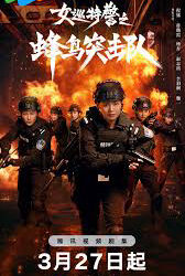 Nữ Tuần Đặc Cảnh: Đội Đột Kích Chim Ruồi