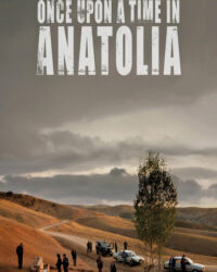Once Upon a Time in Anatolia