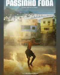 Passinho Foda: Câu chuyện sau điệu nhảy