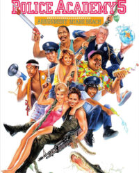 Police Academy 5: Assignment: Miami Beach Police Academy 5: Assignment: Miami Beach