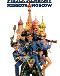Police Academy: Mission to Moscow Police Academy: Mission to Moscow
