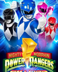 Power Rangers: Một lần và mãi mãi