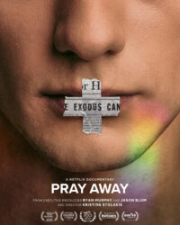 Pray Away: Hệ lụy của phong trào ex-gay