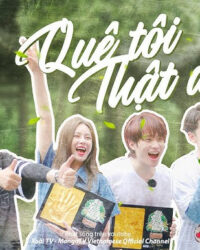 Quê Tôi Thật Đẹp Quê Tôi Thật Đẹp