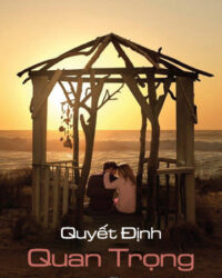 Quyết Định Quan Trọng