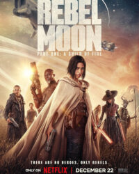Rebel Moon – Phần một: Người con của lửa Rebel Moon – Phần một: Người con của lửa