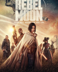 Rebel Moon – Phần một_ Phiên bản đạo diễn