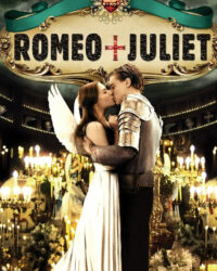 Romeo + Juliet