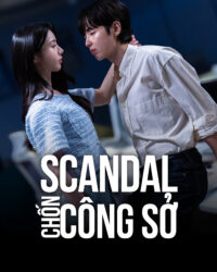 Scandal Chốn Công Sở
