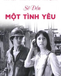 Sẽ Đến Một Tình Yêu