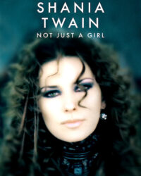 Shania Twain: Không chỉ là một cô gái