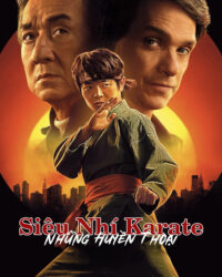 Siêu Nhí Karate: Những Huyền Thoại