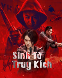 Sinh Tử Truy Kích